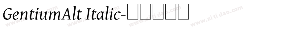 GentiumAlt Italic字体转换